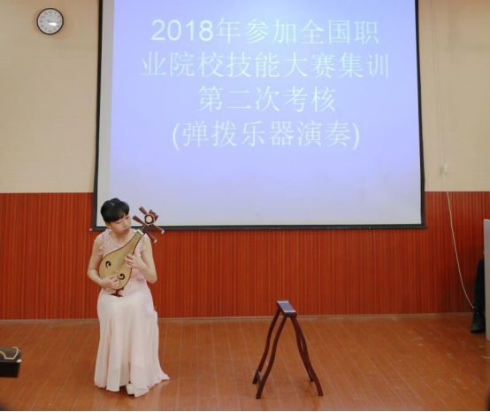 国赛弹拨乐赛项选手第二次考核举行